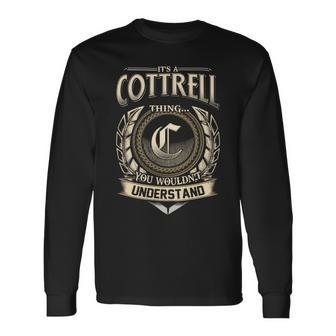 It's A Cottrell Thing You Wouldn't Understand Name Vintage Long Sleeve T-Shirt - Thegiftio UK
