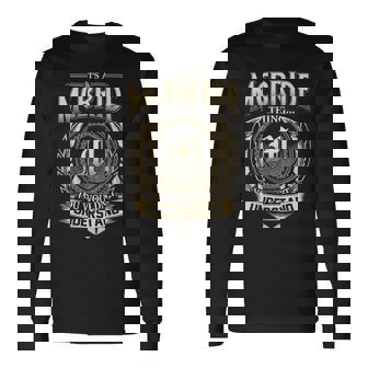 Its A Mcbride Thing You Wouldnt Understand Name Vintage Long Sleeve T-Shirt - Thegiftio