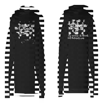 Its Not Hoarding If Its Plants ZZ Plant Monstera Snake Plant Long Sleeve T-Shirt - Monsterry