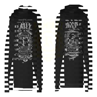 It's A Ramirez Thing You Wouldn't Understand Long Sleeve T-Shirt - Thegiftio