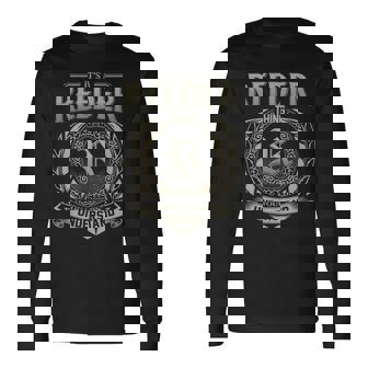 It's A Reeder Thing You Wouldn't Understand Long Sleeve T-Shirt - Thegiftio