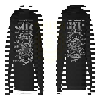 It's A Smith Thing You Wouldn't Understand Long Sleeve T-Shirt - Thegiftio UK