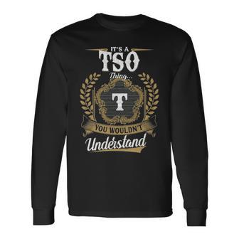 It's A Tso Thing You Wouldn't Understand Personalized Last Name Tso Family Crest Coat Of Arm Long Sleeve T-Shirt - Thegiftio