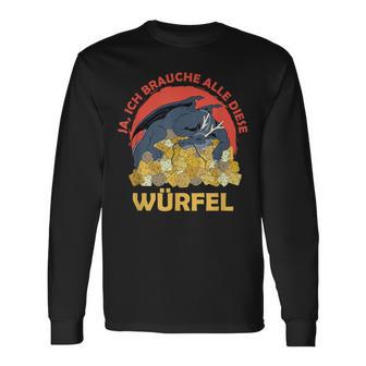 Ja Ich Brauche Alle Diese Würfel Drache Rollenspiel Langarmshirts - Geschenkecke