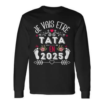 Jeais Être Tata En 2025 Cadeau Naissance Future Tata 2025 T-shirt à manches longues - Cadeauxyz