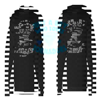 Just A Boy Who Loves Tornadoes Tropical Cyclone Meteorology Long Sleeve T-Shirt - Monsterry