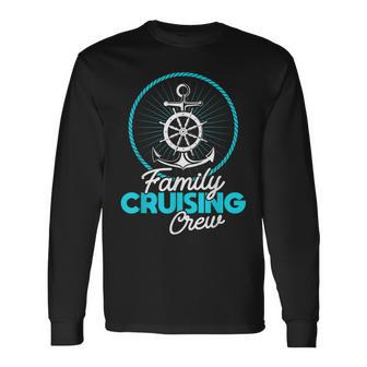 Kreuzfahrtschiff Urlaub Familienausflug Familie Kreuzfahrt Crew Langarmshirts - Geschenkecke