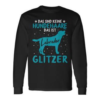 Labrador Glitter Dog Hair Dog Owners Langarmshirts - Geschenkecke