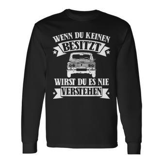 Lada Niva 4X4 Offroad Monster Wenn Du Keinen Besitzt Langarmshirts - Geschenkecke