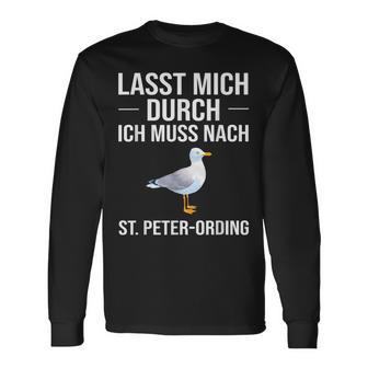 Lass Mich Durch Ich Muss Nach St Peter Ording Holiday Langarmshirts - Geschenkecke