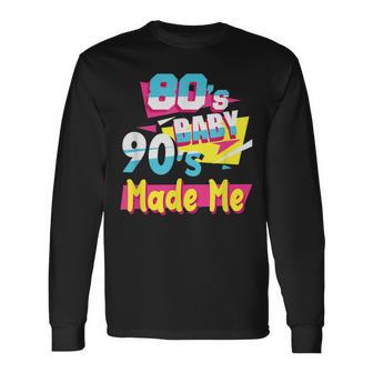 Los Años 80'S Baby 90'S Made Me Retro Nostalgia De Los 80 Camiseta de manga larga - Regaloses