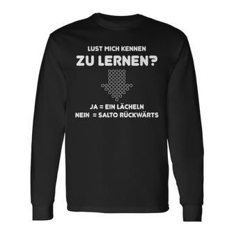 Lust Mich Knownenlern Ja Ein Lächeln Nein Salto Backwards S Langarmshirts - Geschenkecke