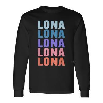 Lustiges Geschenk Name Lona Personalisierteorname Langarmshirts - Geschenkecke