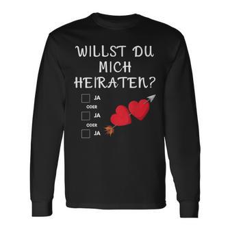 Marriage Proposal Willst Du Mich Marrieaten Wedding Proposal Langarmshirts - Geschenkecke