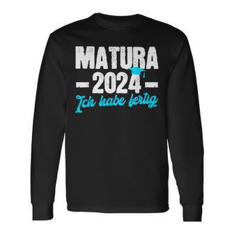 Matura 2024 Ich Habe Fertig Matura Bestanden Langarmshirts - Seseable