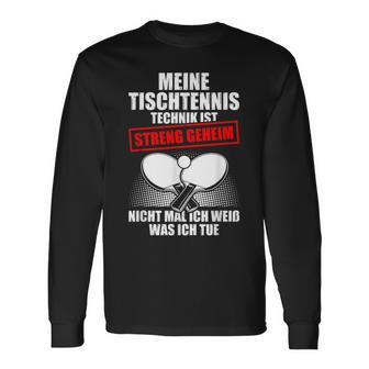 Meine Tischtennis Technik Langarmshirts - Geschenkecke