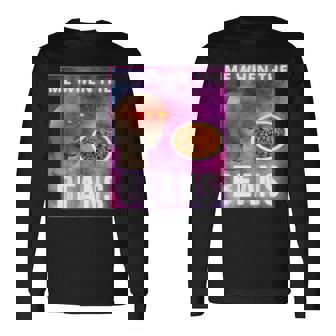 Meme Man Meme Beans Meme Culture Gen Z Surreal Long Sleeve T-Shirt - Monsterry