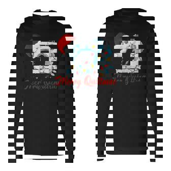 Merry Quiltmas Knitting Sewing Santa Christmas Quilter Long Sleeve T-Shirt - Monsterry