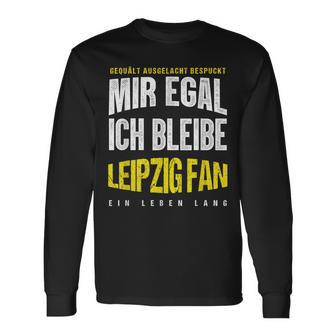 Mir Egal Ich Bleibe Leipzig Fan Football Fan Club Langarmshirts - Geschenkecke