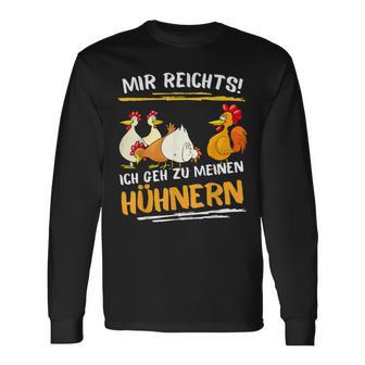 Mir Rechts Ich Gehh Zu Meine Hhnern Mir Rechts Ich Gehh Langarmshirts - Geschenkecke