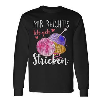 Mir Reicht's Ich Geh Stricken Langarmshirts - Geschenkecke