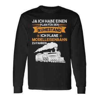 Modellbahn Plan Für Den Ruhestand Model Railway Langarmshirts - Geschenkecke