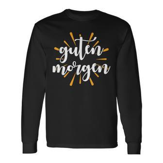 Morgen Frühaufsteher Spruch Guten Morgen Sonne Langarmshirts - Geschenkecke