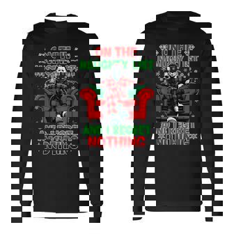 On The Naughty List And I Regret Nothing Horror Christmas Long Sleeve T-Shirt | Mazezy