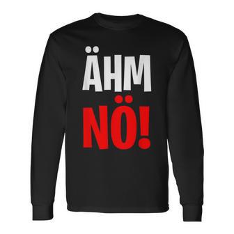 Non Euh T-shirt à manches longues - Cadeauxyz