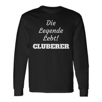 Nuremberg Die Legende Lebt Cluberer Fans Football Red Langarmshirts - Geschenkecke