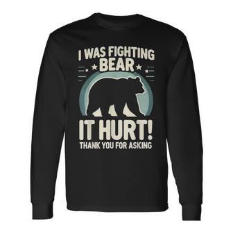 Pain Costume I Had A Confrontation With A Bear Long Sleeve T-Shirt - Monsterry