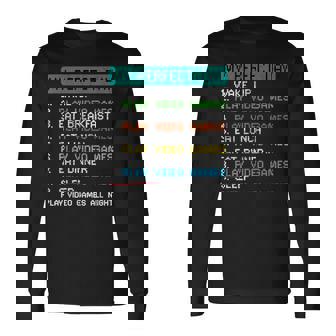 My Perfect Day Play Video Games Gamer Gaming Long Sleeve T-Shirt - Seseable