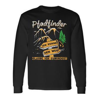 Pfadfinder Ich Kenne Den Weg Camping Campfire Langarmshirts - Geschenkecke