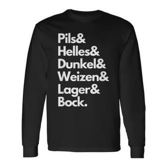 Pils Helles Dunkel Weizen Lager & Bock Biersorten Bier Trink Langarmshirts - Geschenkecke