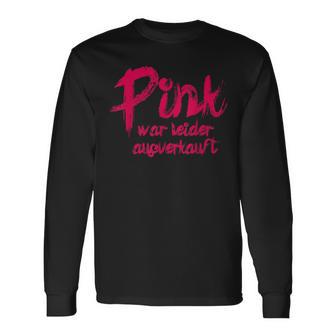 Pink War Unsell Langarmshirts - Geschenkecke