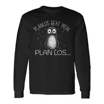 Planlos Geht Mein Plan Los Langarmshirts - Geschenkecke