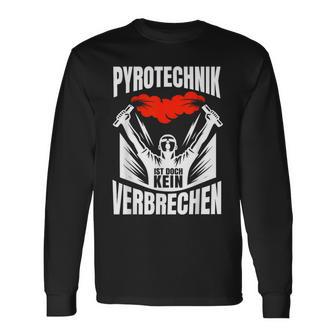 Pyrotechnik Football Fan Ist Aber Keinerbrechen Langarmshirts - Geschenkecke