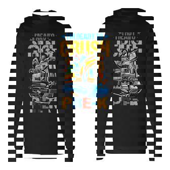 Im Ready To Crush Pre-K Construction Excavator Boys Kid Long Sleeve T-Shirt - Thegiftio UK