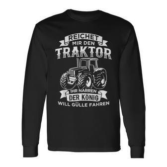 Reichet Mir Den Traktor Ihr Jester Langarmshirts - Geschenkecke