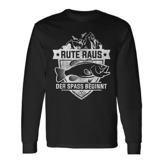 Rute Raus Der Spass Beginnt Fischer Angler Langarmshirts - Geschenkecke