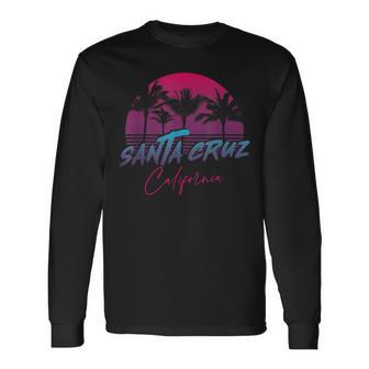 Santa Cruz Ca Retroaporwave 80S 90S Langarmshirts - Geschenkecke