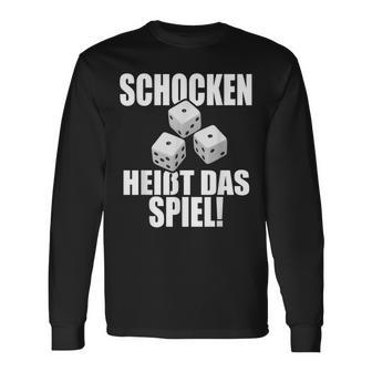 Schocken Heißt Das Spiel Schock Aus Schock Out Langarmshirts - Geschenkecke