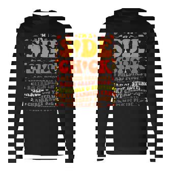 Im A Side Chick Thanksgiving Day Turkey Leg Im A Side Chick Long Sleeve T-Shirt | Mazezy
