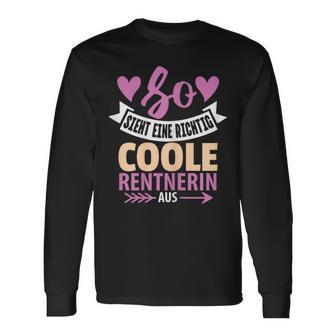 So Sieht Eine Coole Rentnerin Retirement Pensioner Frau Langarmshirts - Geschenkecke