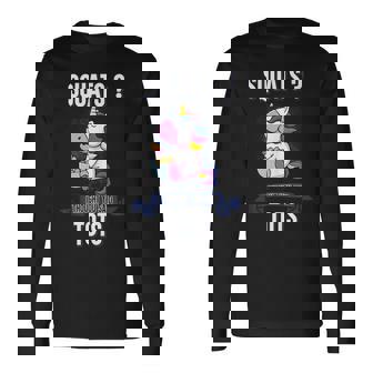 Squats I Thought You Said Tots Unicorn Lover Animal Workout Long Sleeve T-Shirt - Monsterry