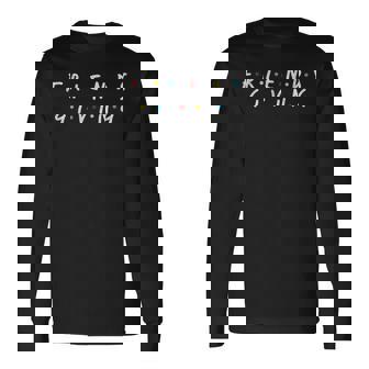 Stylish Friends Giving Party Thanksgiving Outfit Long Sleeve T-Shirt - Monsterry