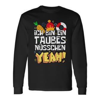 Taubes Nüsschen Lyrics Saying For Deaf Nuts Song Fans Langarmshirts - Geschenkecke