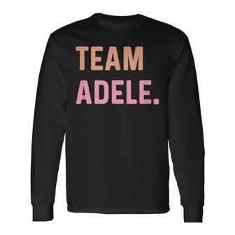 Team Adele Langarmshirts - Geschenkecke