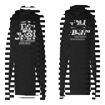 Team Jason First Name Family Reunion Long Sleeve T-Shirt - Monsterry