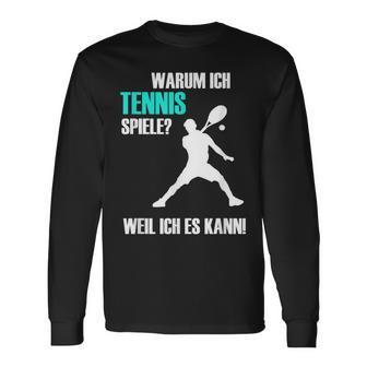 Tennis Slogan  Idea For Tennis Players Langarmshirts - Seseable